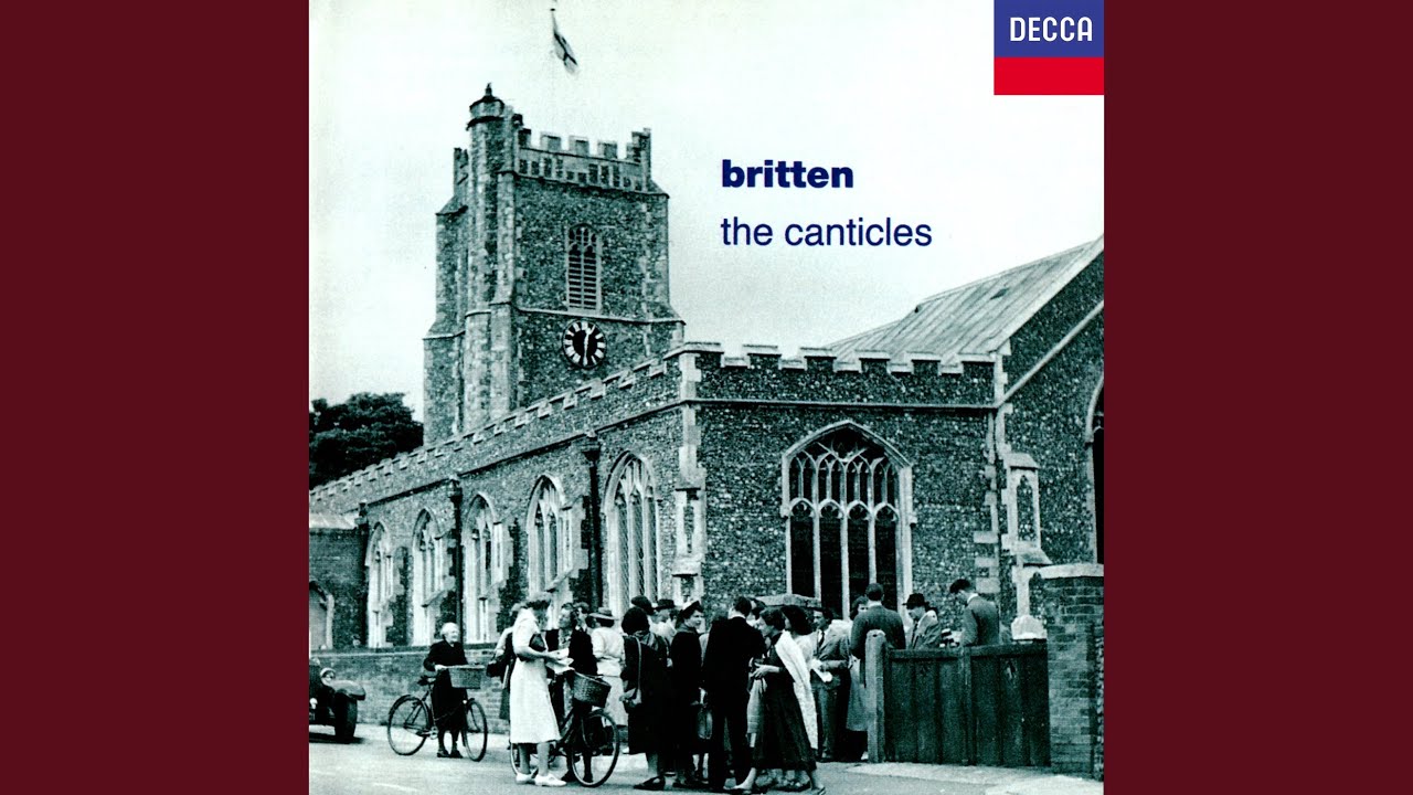 Britten: Canticle III - Still Falls the Rain, Op. 55