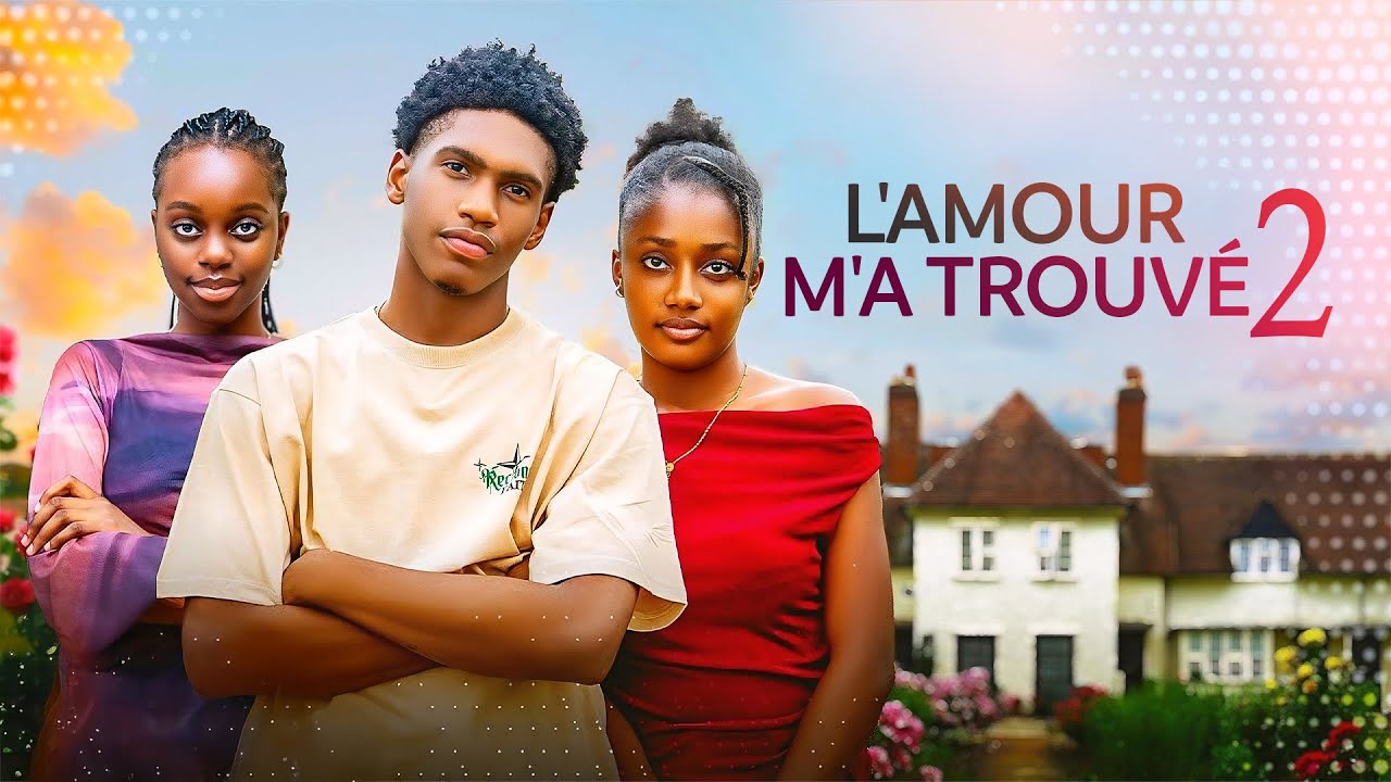 L'AMOUR M'A TROUV&Eacute; 2 - KELVIN EZIKE, ANNABEL APARA, HARMONY MARK
