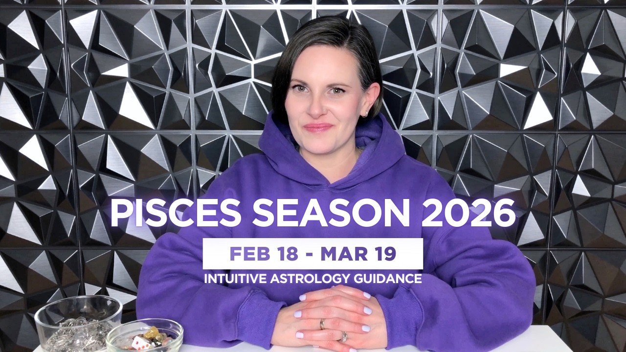 ♓️ PISCES SEASON 2026 🐠 Intuitive Astrology Guidance 🔮