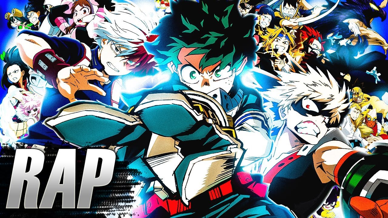 H&Eacute;ROES CLASE 1-A MACRO RAP | My Hero Academia | Keyto ft. Kballero & M&aacute;s (Prod.Hollywood Legend)