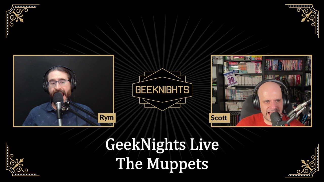 GeekNights Live: The Muppets
