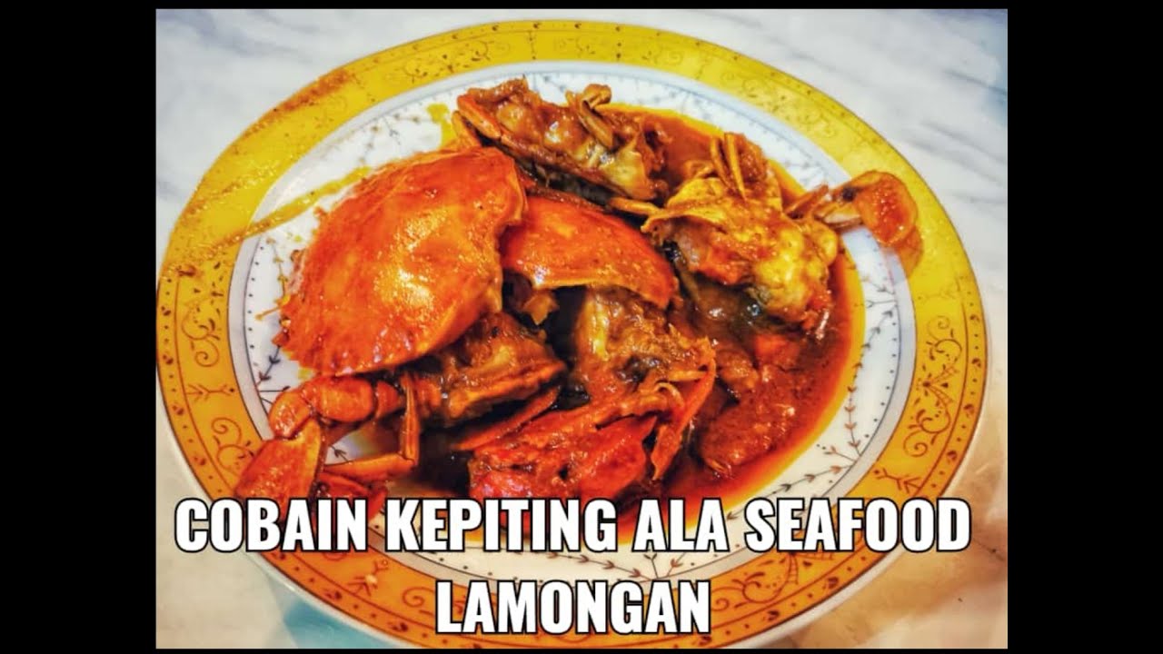 COBAIN KEPITING MASAK ALA SEAFOOD LAMONGAN..!!
