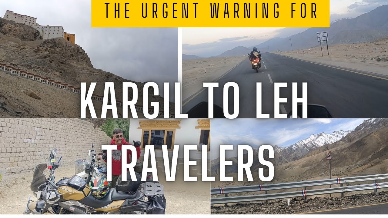 Road to Terror: The Urgent Warning for Kargil to Leh Travelers
