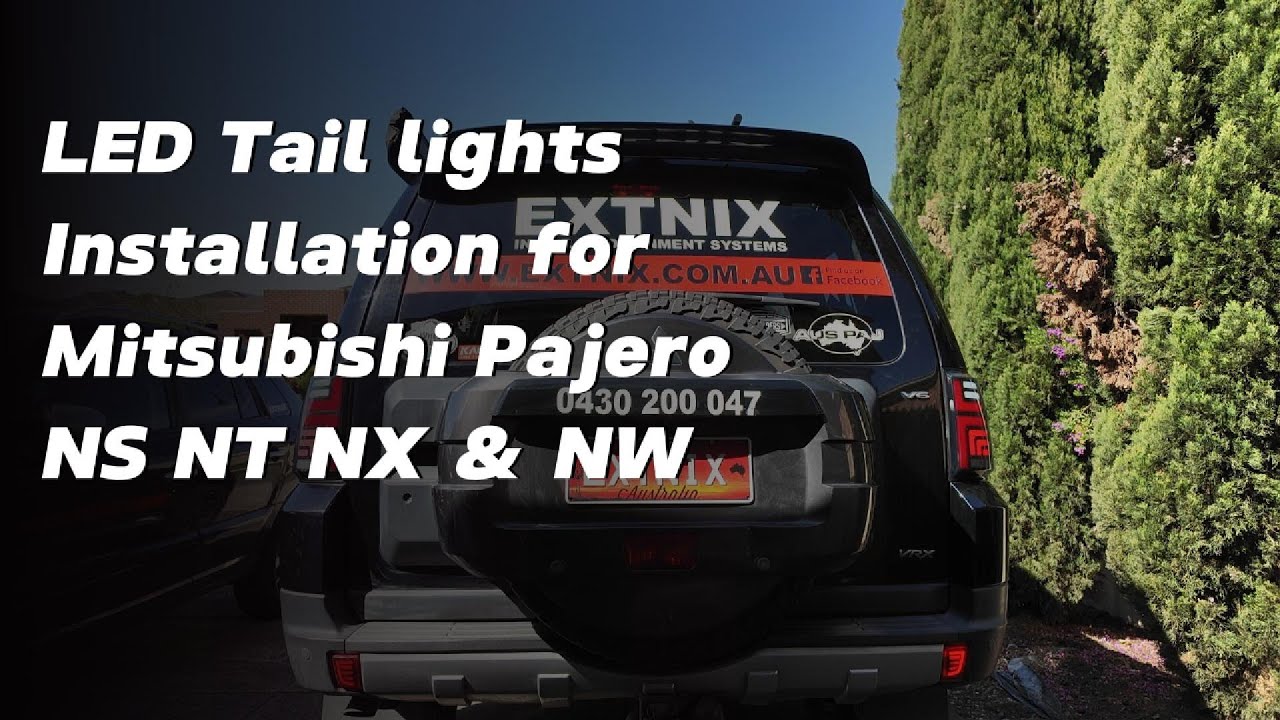 Extnix LED Tail Light Install on Mitsubishi Pajero