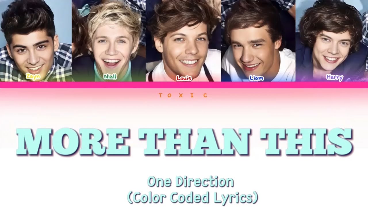 One Direction - More Than This [Color Coded Lyrics]