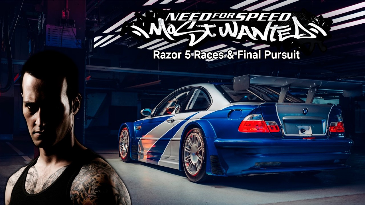 Need for Speed Most Wanted 2005  - Razor 5 Races and Final Pursuit