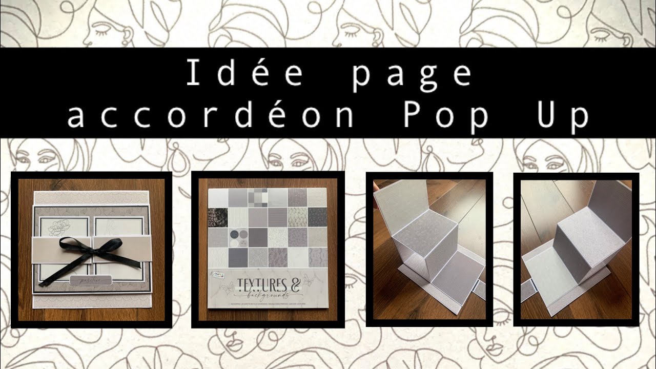 TUTO SCRAP Idée page #10 accordéon Pop up pour vos albums papier #action