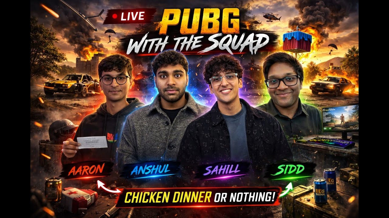 PUBG w AARON SAHILL and SIDD