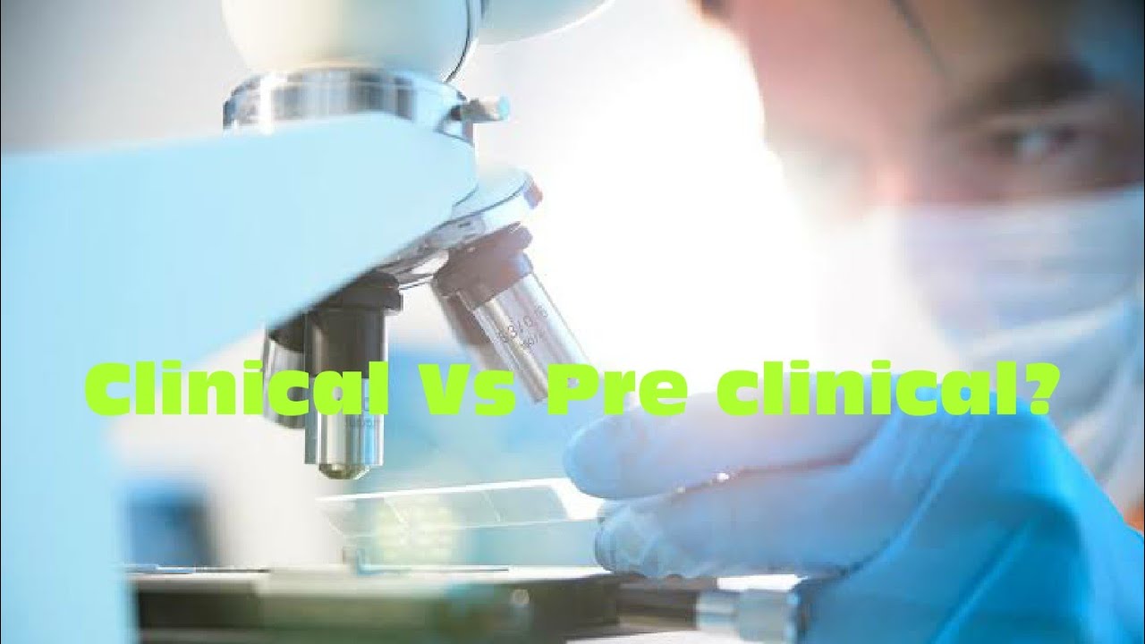 Clinical Vs Pre clinical @theneuronacademy