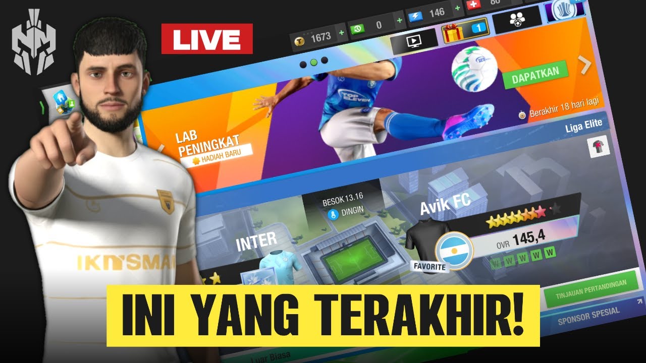LATMIL YANG TERAKHIR | TOP ELEVEN 2026