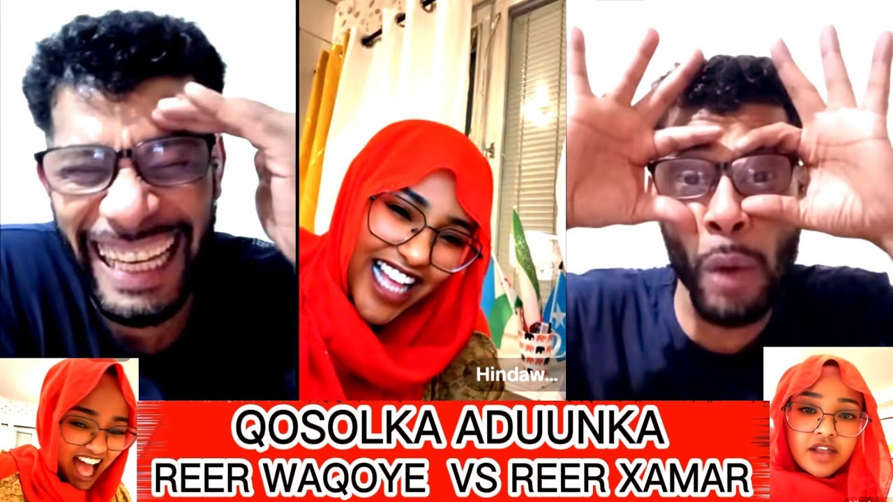 LAHJAD QOSOLKA ADUUNKA REER XAMAR VS REER WAQOYE ABDALLADHEERE & HINDO