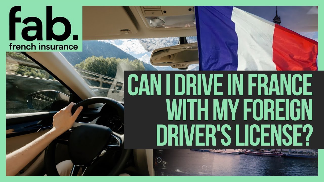 Driving in France with a foreign license