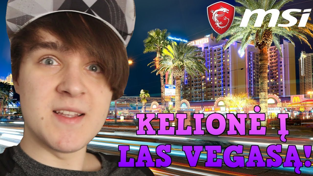 VLOGŲ SAVAITĖ! - Las Vegasas! // MSI [1/3]