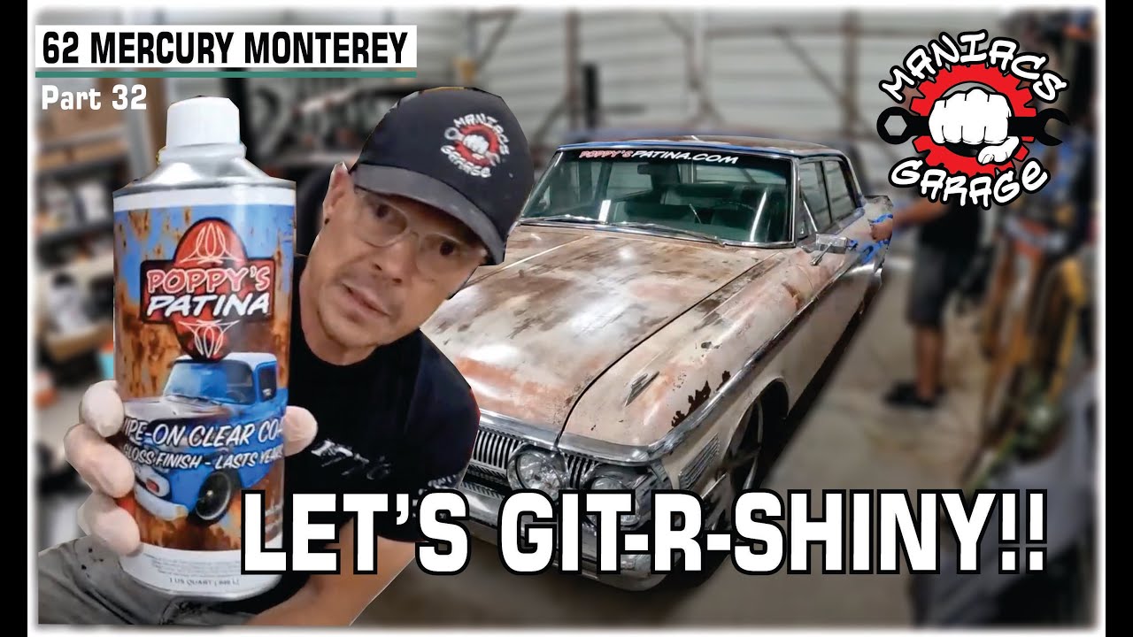 Poppy's Patina Gloss Clear on our 1962 Mercury Monterey called 