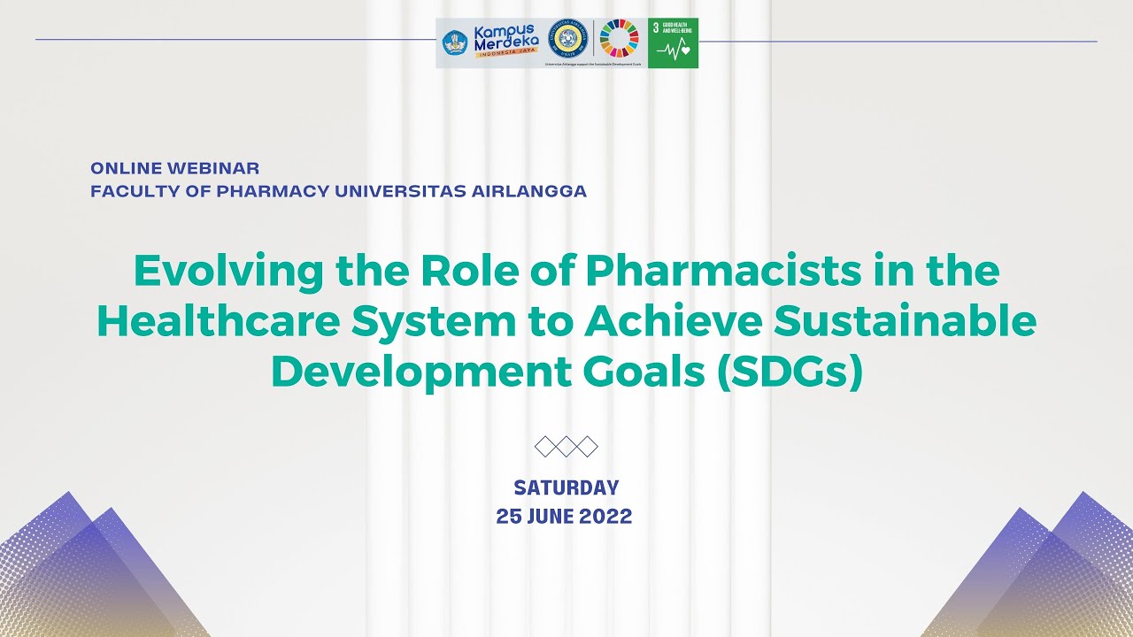 Evolving the Role of Pharmacists in the Healthcare System to Achieve Sustainable Development Goals