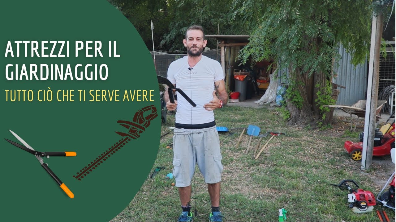 Gli attrezzi fondamentali per il giardinaggio