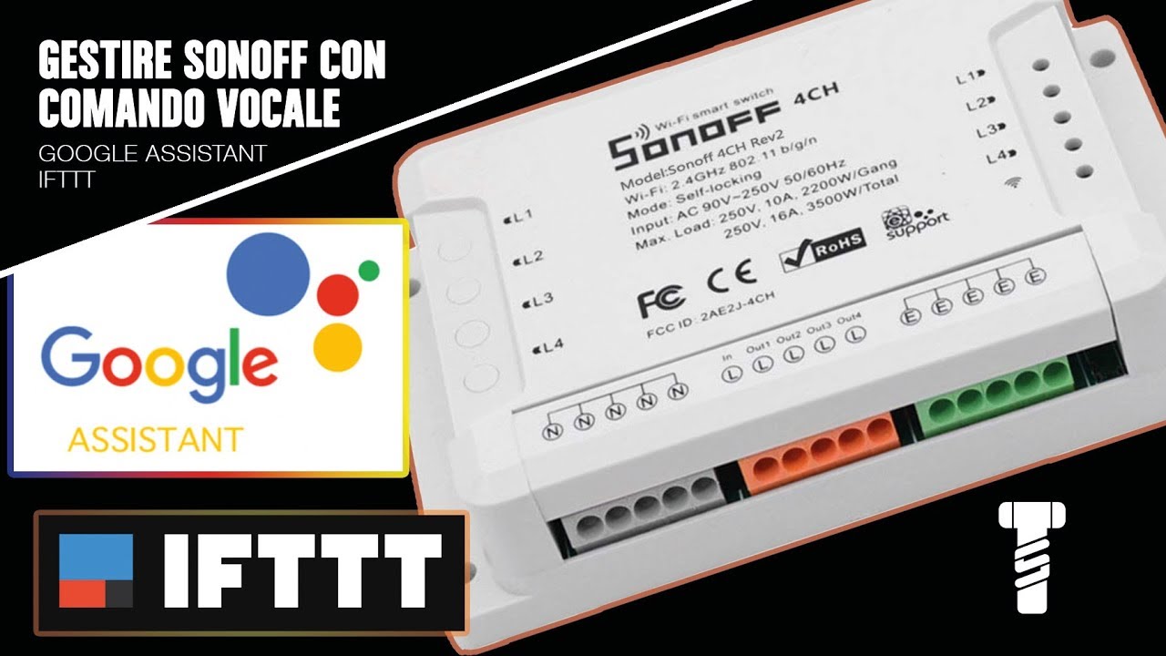 Comandare il sonoff con Google Assistant & IFTTT