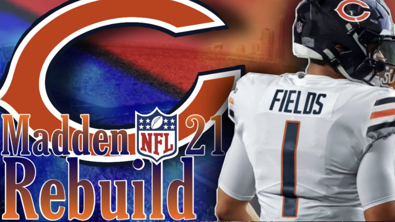 Justin Fields with the Bears! Chicago Bears Realistic Rebuild | Madden NFL 21