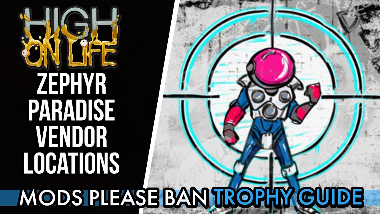 High on Life [PS5] - Zephyr Paradise ALL Shop Locations | Mods Please Ban Trophy Guide