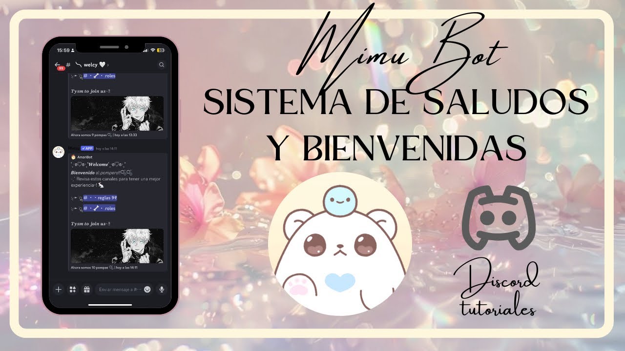 Mimu Bot | Sistema de saludos y bievenidas | Servidor de Discord - Tutorial en teléfono 📱
