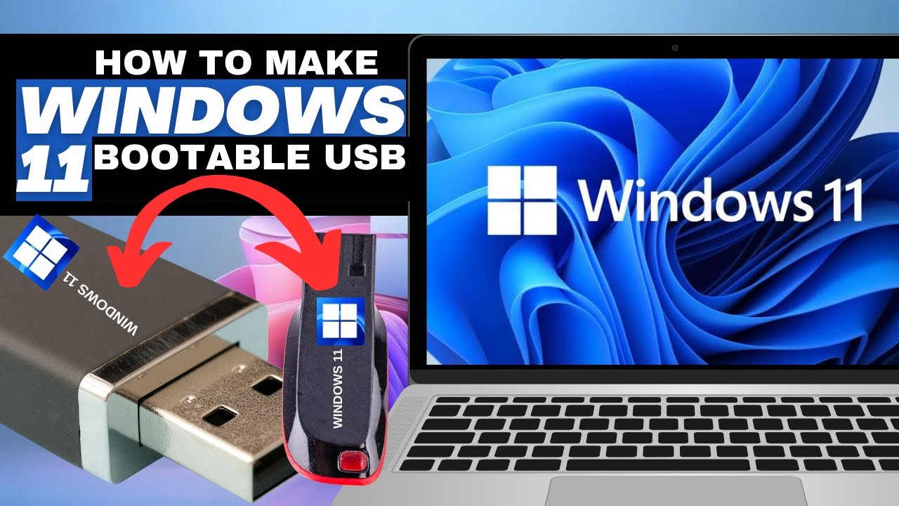 How to Make a Windows 11 Bootable USB Drive (Easy & Free)
