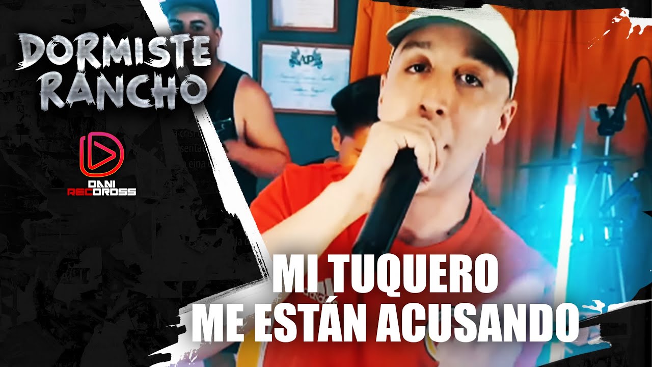 Dormiste Rancho | Session #8: Mi Tuquero / Me Están Acusando (En Vivo) (Prod. Dani Records)