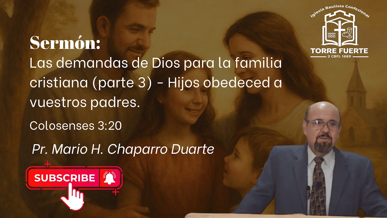 Las demandas de Dios para la familia cristiana (parte 3) - Culto Público Matutino (15-feb-26).