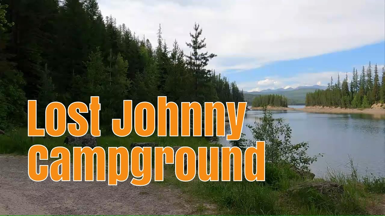 EP 2 Montana's Flathead National Forest // Lost Johnny Campground