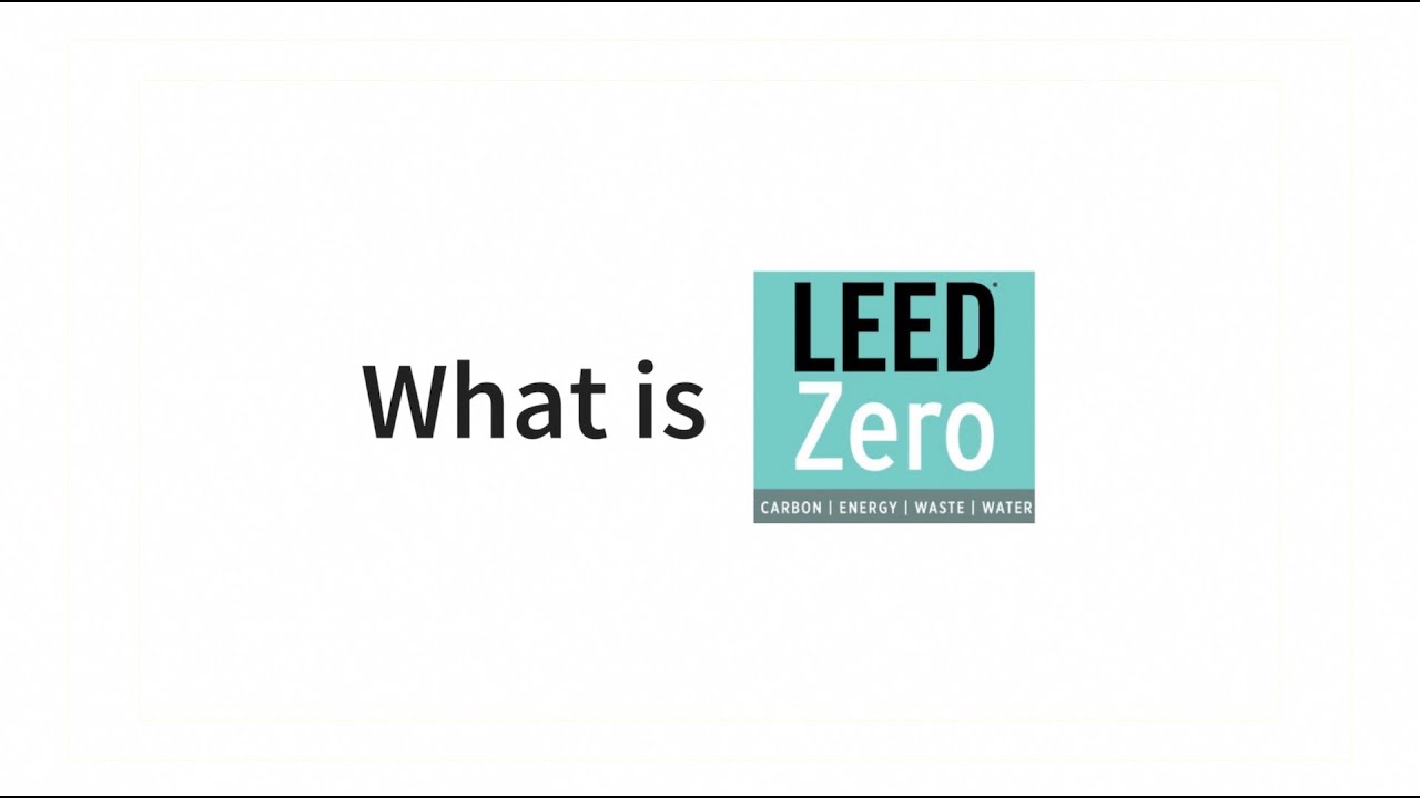 LEED Zero: An Introduction