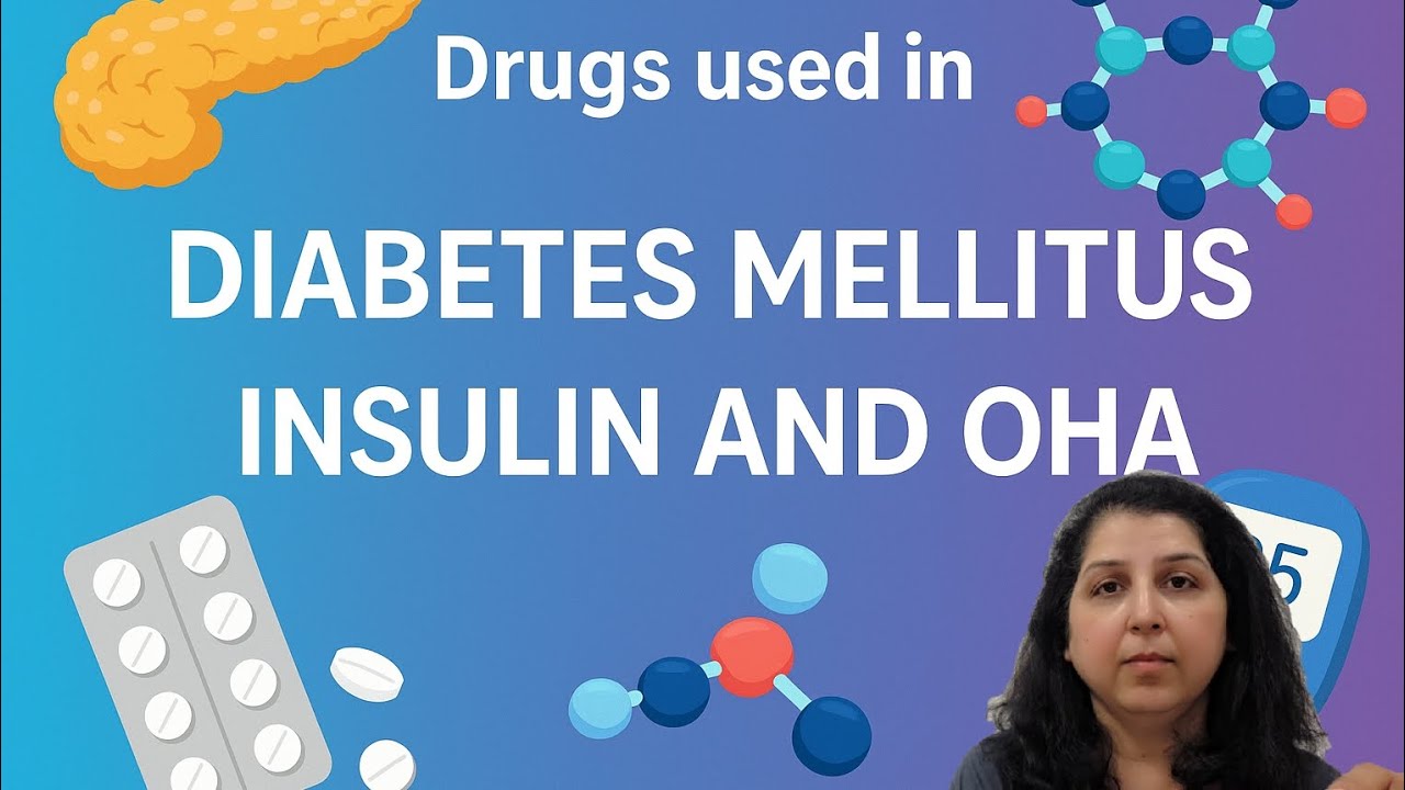 Drugs for Diabetes Mellitus | Insulin and Oral Hypoglycemic agents | NEET PG | MBBS Pharmacology