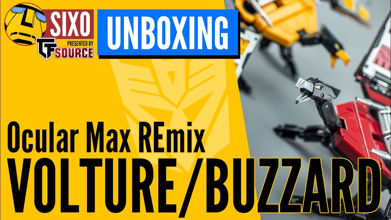 UNBOXING: Transformers Ocular Max REmix RMX-03 Volture & RMX-04 Buzzard