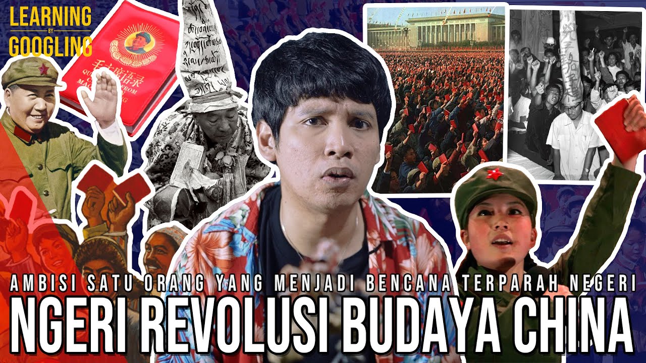 Dianggap BENCANA TERPARAH CHINA! Apa Itu Revolusi Budaya? Jutaan Tewas Sia-sia! | LearningByGoogling