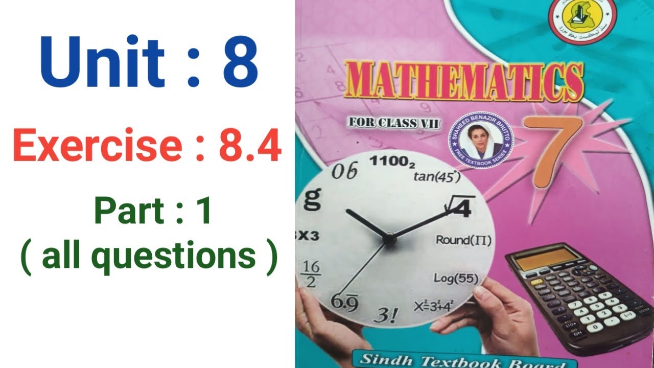 #Maths Class 7 | Unit 8 | Exercise 8.4 Part Q 1 all parts | Sindh Textbook board