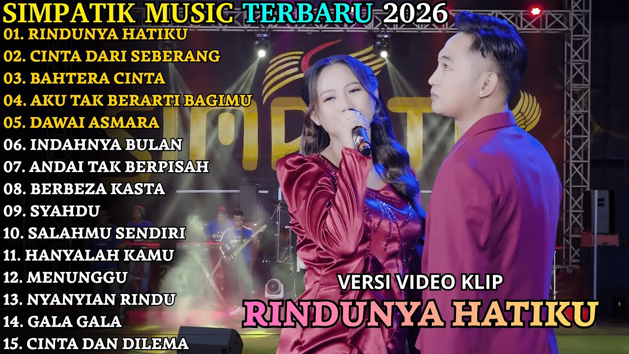 RINDUNYA HATIKU - CINTA DARI SEBERANG | SIMPATIK TERBARU | SIMPATIK FULL ALBUM TERBARU 2025