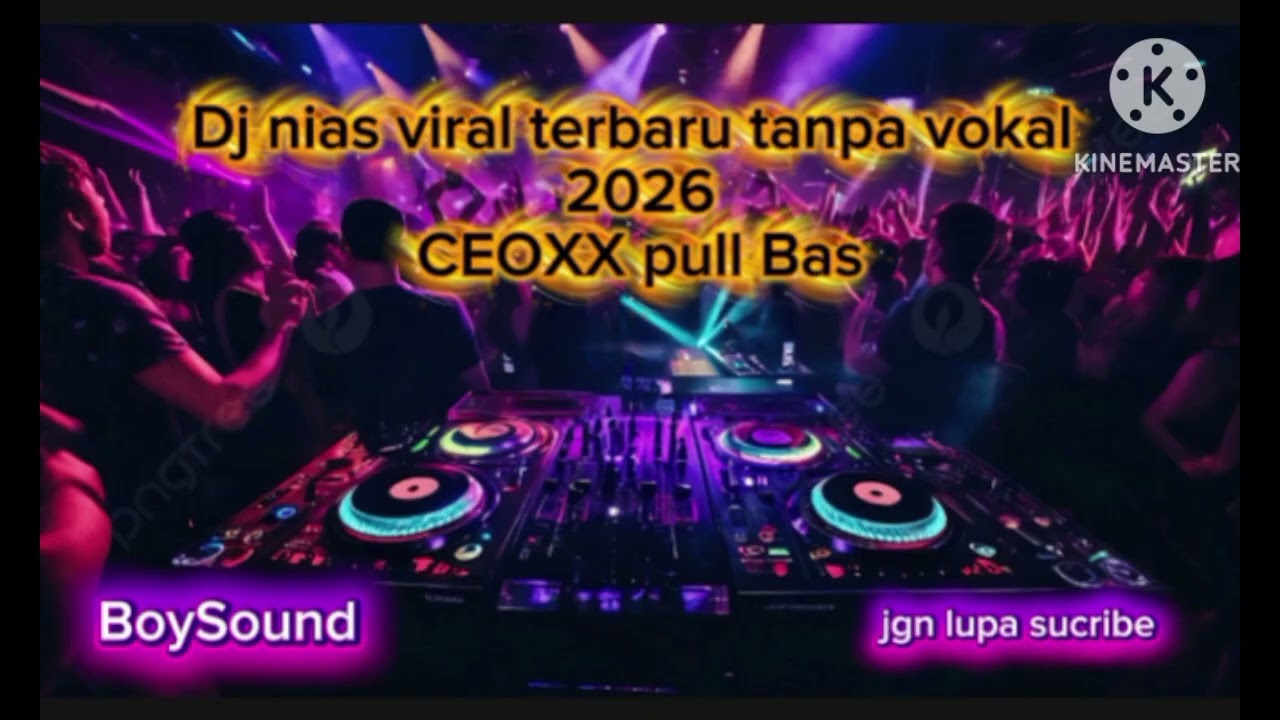 Dj nias viral terbaru CEOXX tanpa vokal Hato yao Durasi panjang bosku🔥🔥🔥 untuk malam Minggu 🔥🔥🔥