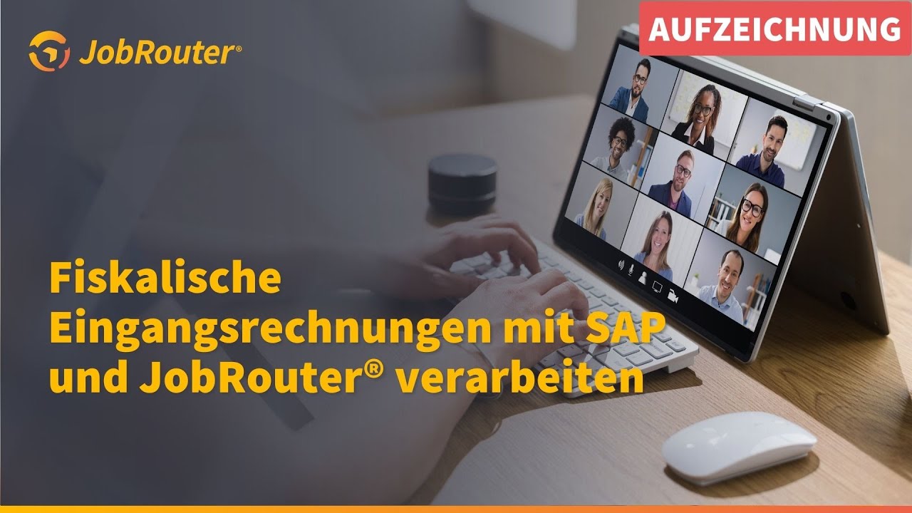 Webinar  - Fiskalische Eingangsrechnungen mit SAP und JobRouter® verarbeiten