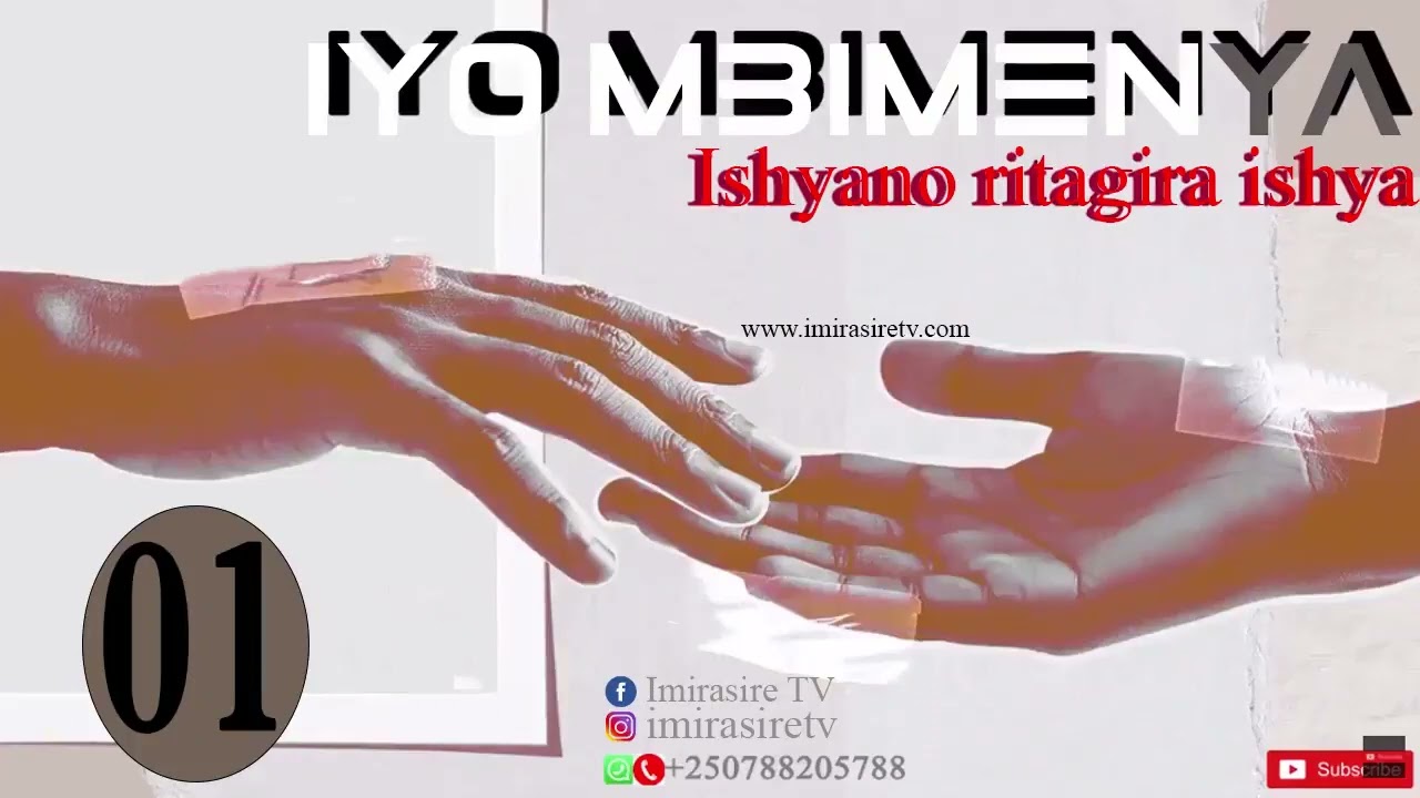IYO MBIMENYA EPISODE 01| Ishyano ritagira ishya| @imirasiretv