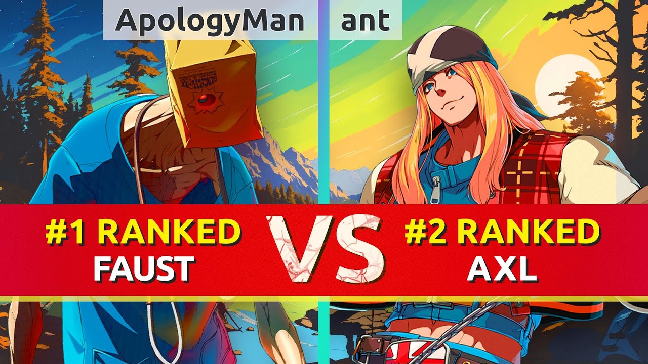 GGST ▰ ApologyMan (#1 Ranked Faust) vs ant (#2 Ranked Axl). High Level Gameplay