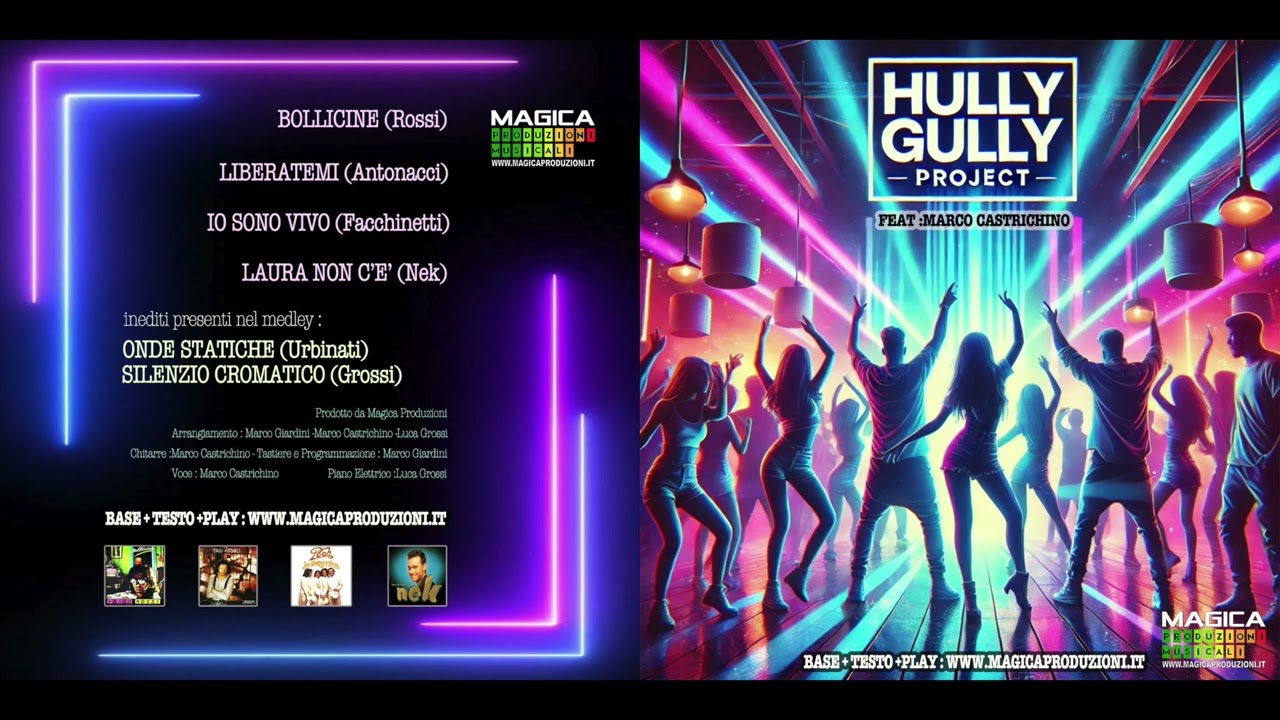 MEDLEY HULLY GULLY  Vasco Rossi , Biagio Antonacci , Pooh , Nek