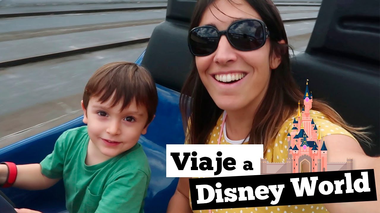🏰🎡 VIAJE A DISNEY WORLD 🏰🎡