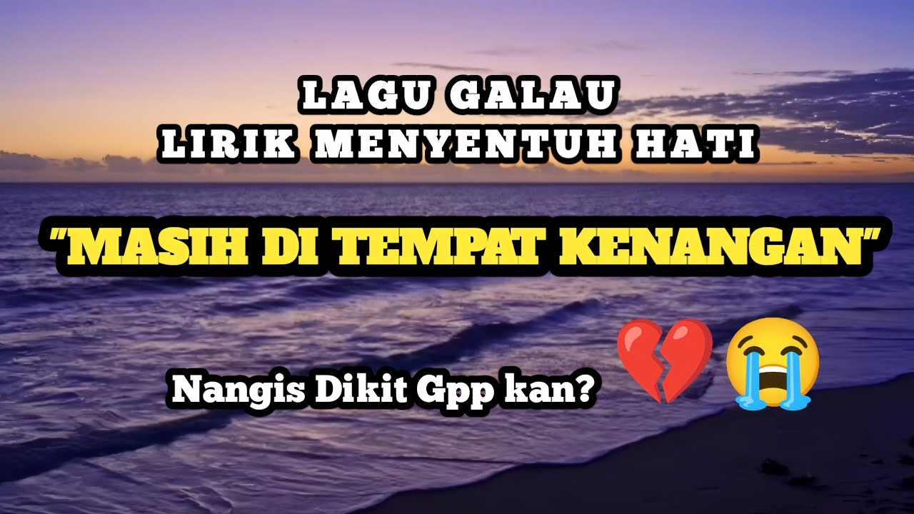 Lagu Galau Bikin Baper || Masih di Tempat Kenangan - Desky Music Vibes || Slow Remix + Lirik