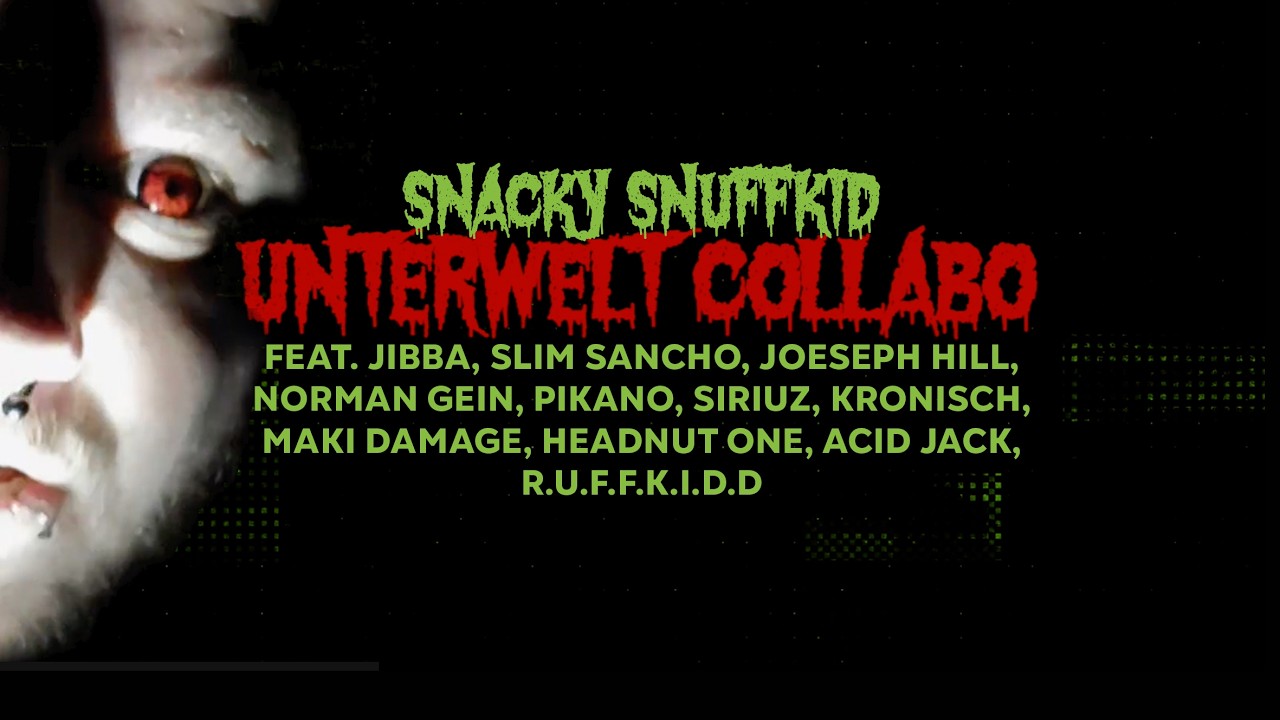 Snacky Snuffkid - Unterwelt Collabo (OFFICIAL VIDEO) prod. by Elvis Freshley