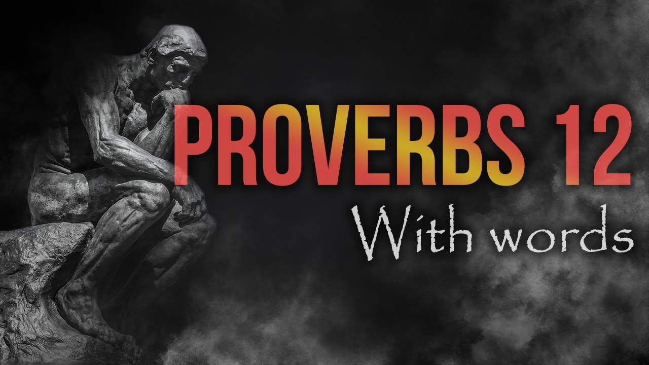The book of Proverbs chapter 12 KJV | Audio Bible reading