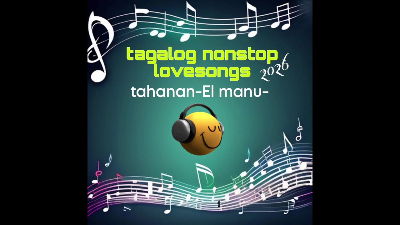 ✨️🎆TAGALOG NONSTOP LOVESONGS 2026 #lovesongs #tagaloglovesong #nonstop 