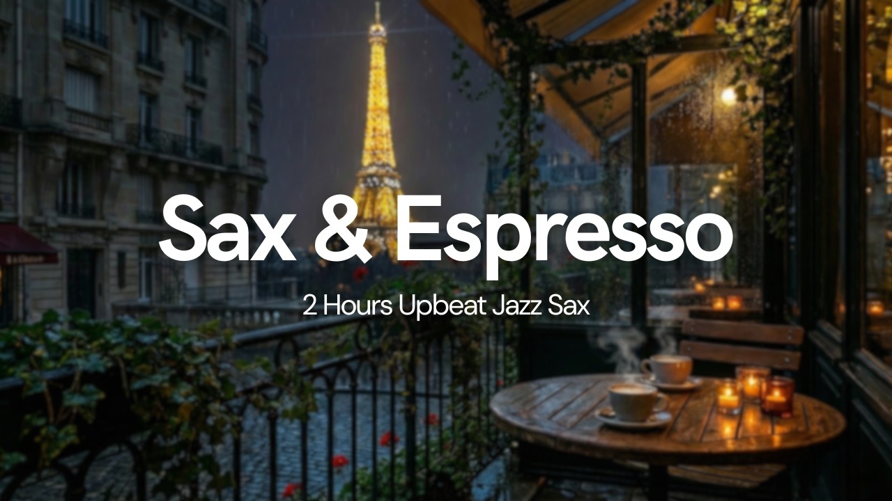 🎷 Sax & Espresso — | Ritmoworks 📻 | 2H Mix | Upbeat Jazz Sax Music