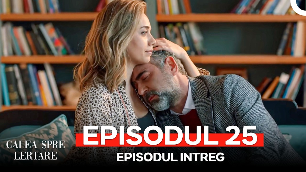 Calea Spre Iertare 25 (Subtitrare in Romana)