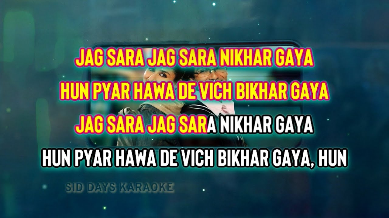 Mauja Hi Mauja | Karaoke | Jab We Met | 2007