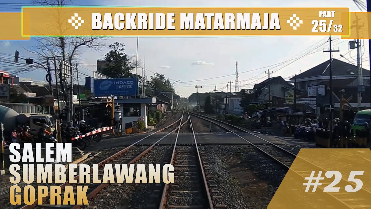 #1286 Backride View 🛤 | 🚂 MATARMAJA train part (25/32) : Salem - Sumberlawang - Goprak