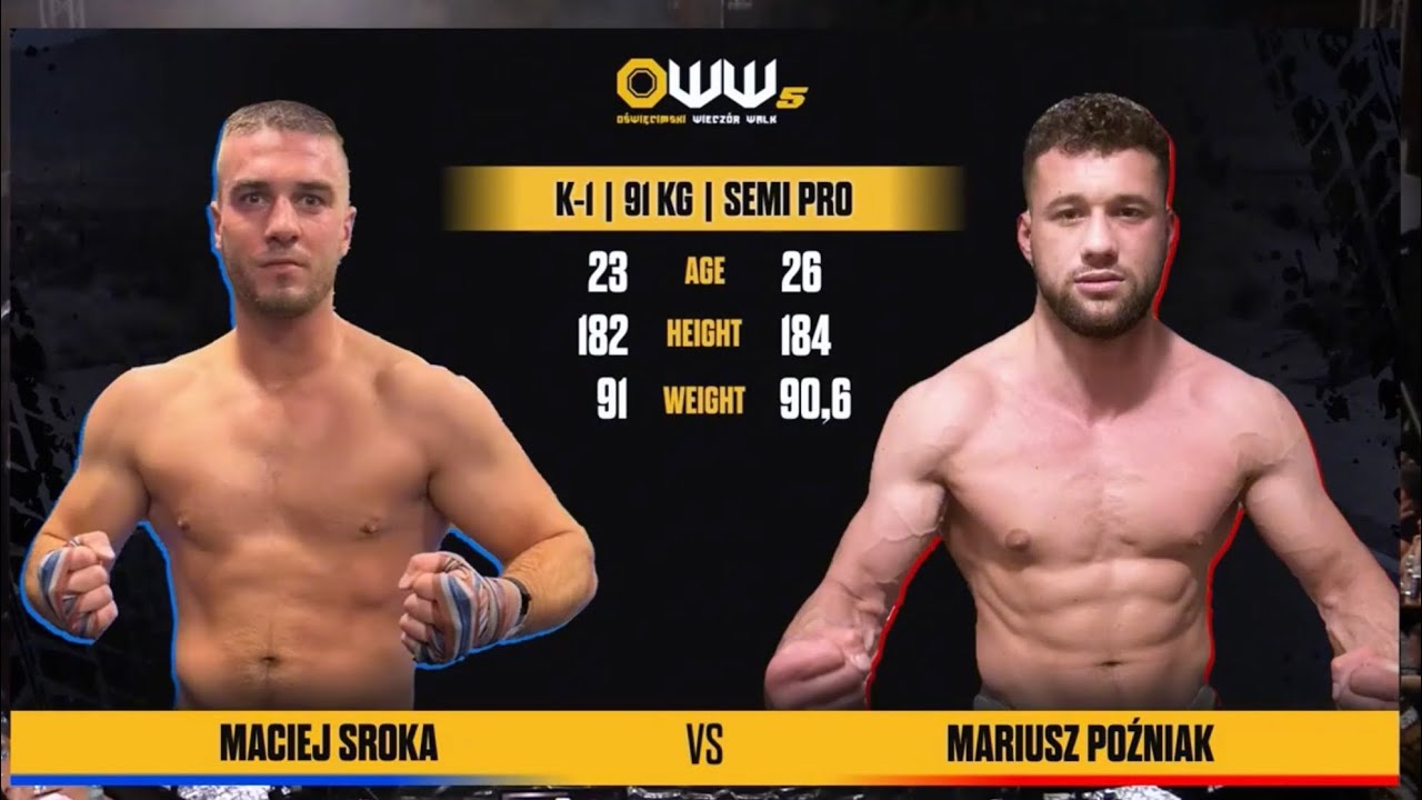 OWW 5 Maciej Sroka vs Mariusz Poźniak K-1, 91 kg