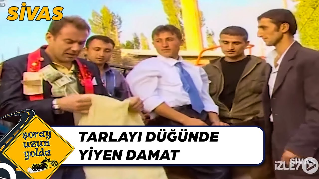 Sivas'ta Damat Soyma Adeti  | Şoray Uzun Yolda